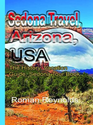 cover image of Sedona Travel, Arizona, USA